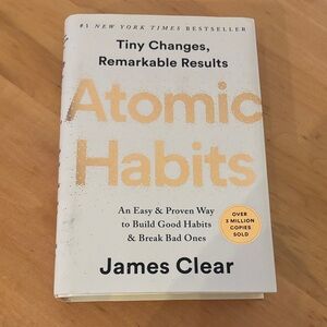 Book: Atomic Habits by James Clear